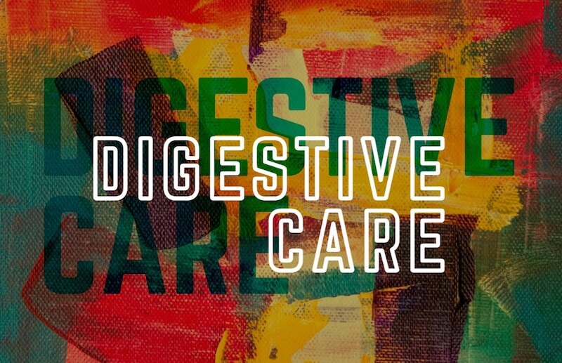 digestive care, digestive health, gut health
