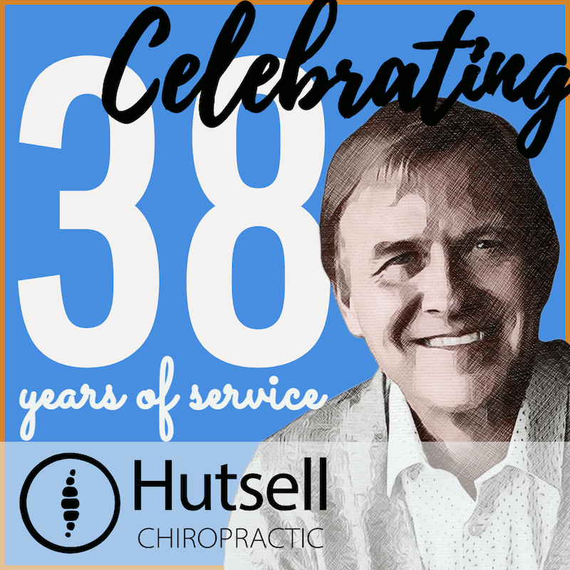 Dr Mark Hutsell 38 years chiropractic service