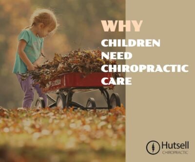 What Are The Benefits of Chiropractic Care for Babies and Children?