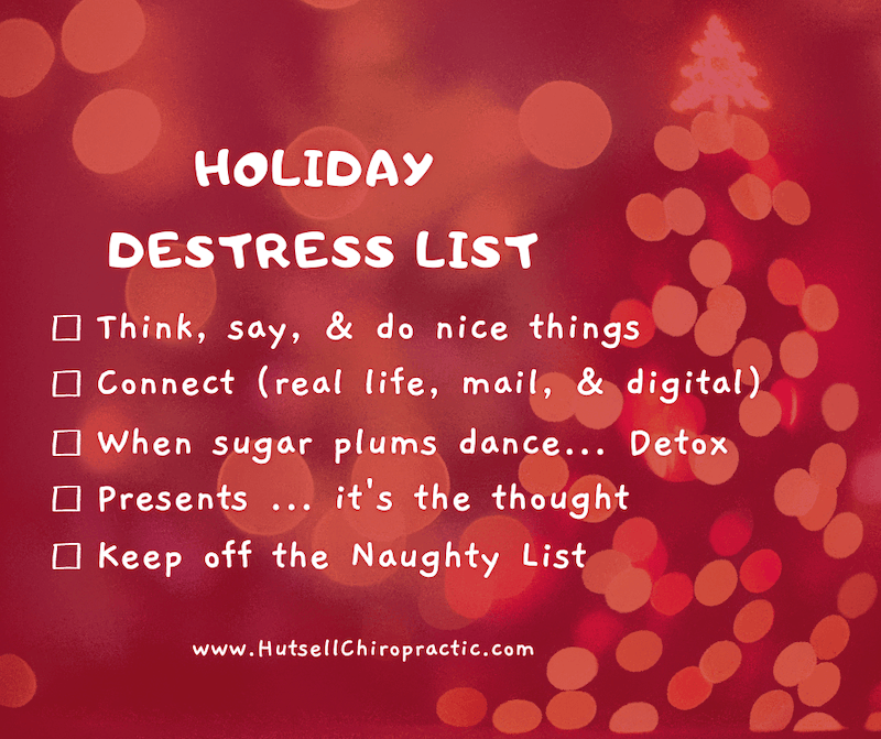 Holiday destress list