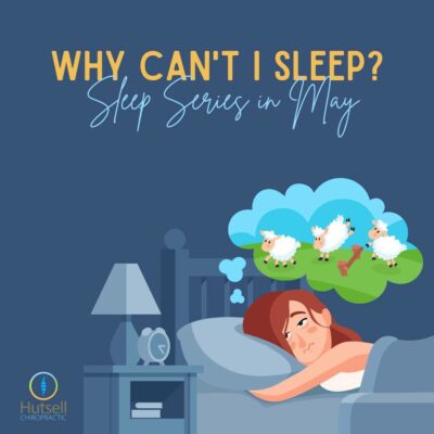 Why Can’t I Sleep? Sleep Concerns